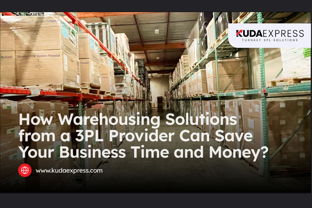 How 3PL Warehousing Solutions Can Save Your Business Time and Money 